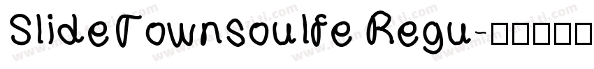 SlideTownsoulfe Regu字体转换